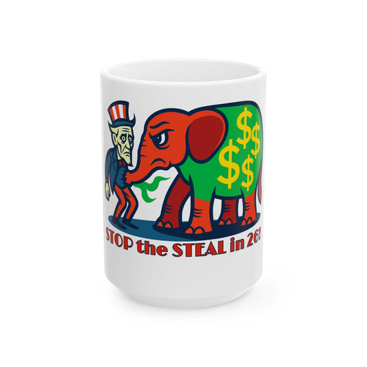 Ceramic Mug, Stop the Steal in 26, Election Decor, Wise Up USA, Activist Gift, Midterms 26, Political Coffee Cup, Protester Present