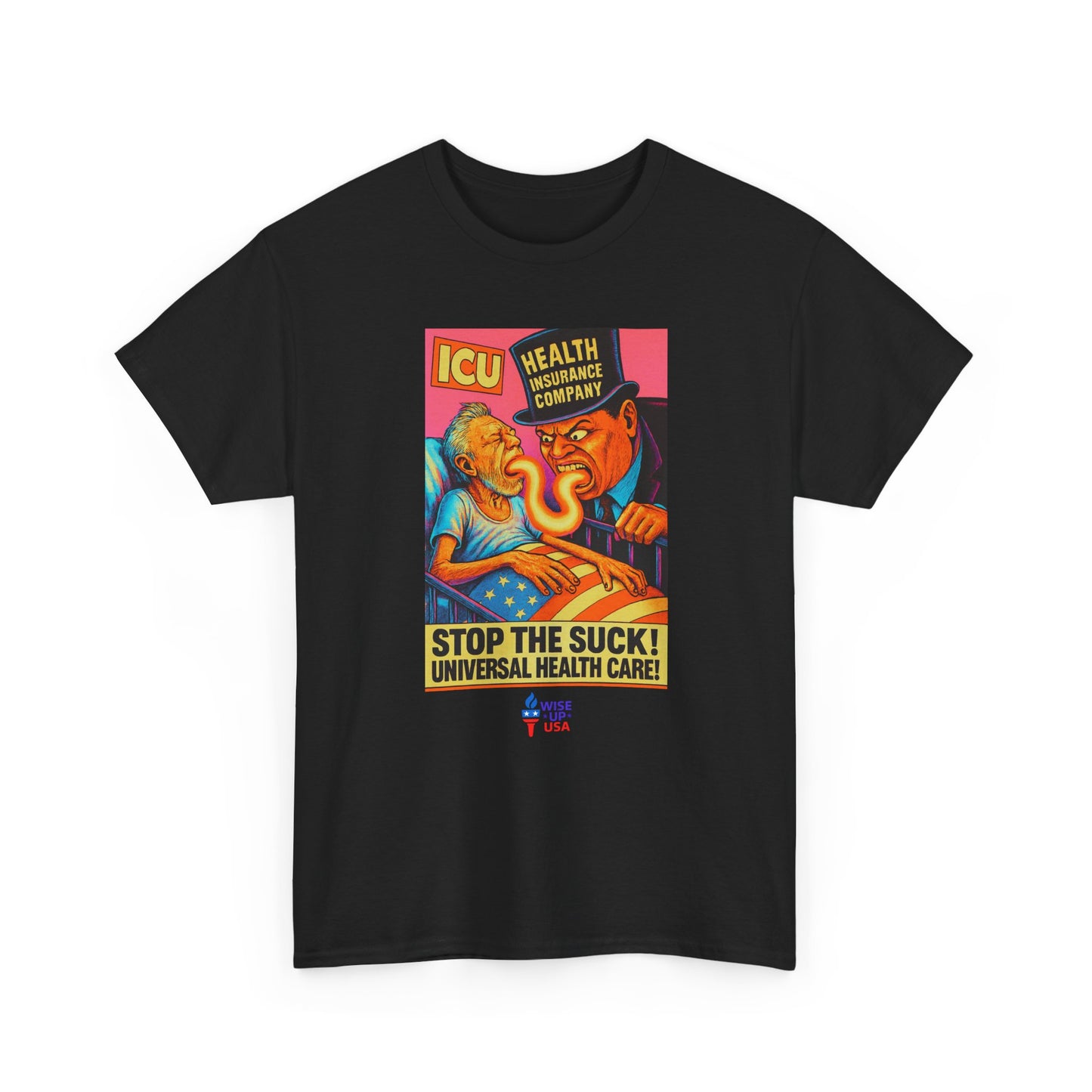 Unisex Heavy Cotton Tee with Stop the Suck! '26, Design, Election Day Apparel, Revolution, Gift for Activists, Midterm 26, Health Insurance