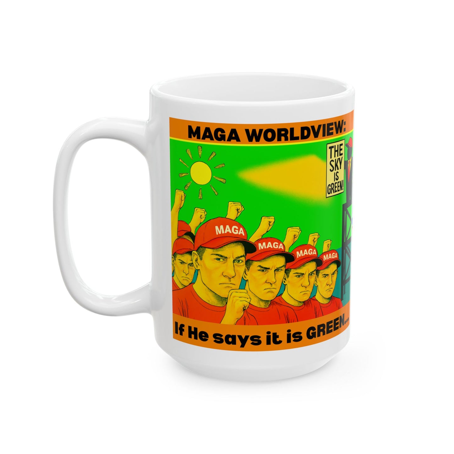 Ceramic Mug, Sky is Green , Election Decor, Wise Up USA, Activist Gift, Midterms 26, Political Coffee Cup, Protester Present, Anti MAGA