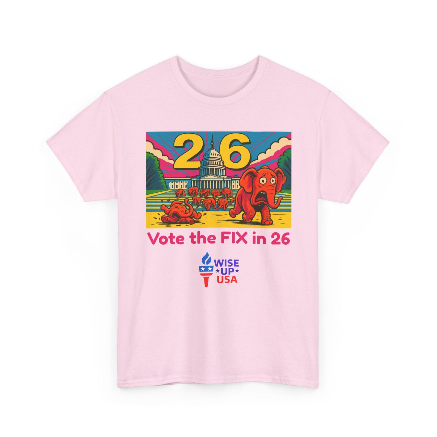 Unisex Heavy Cotton Tee with Patriotic 'Vote the FIX in '26!", Design, Election Day Apparel, USA Pride Tee, Gift for Activists, Midterm 26