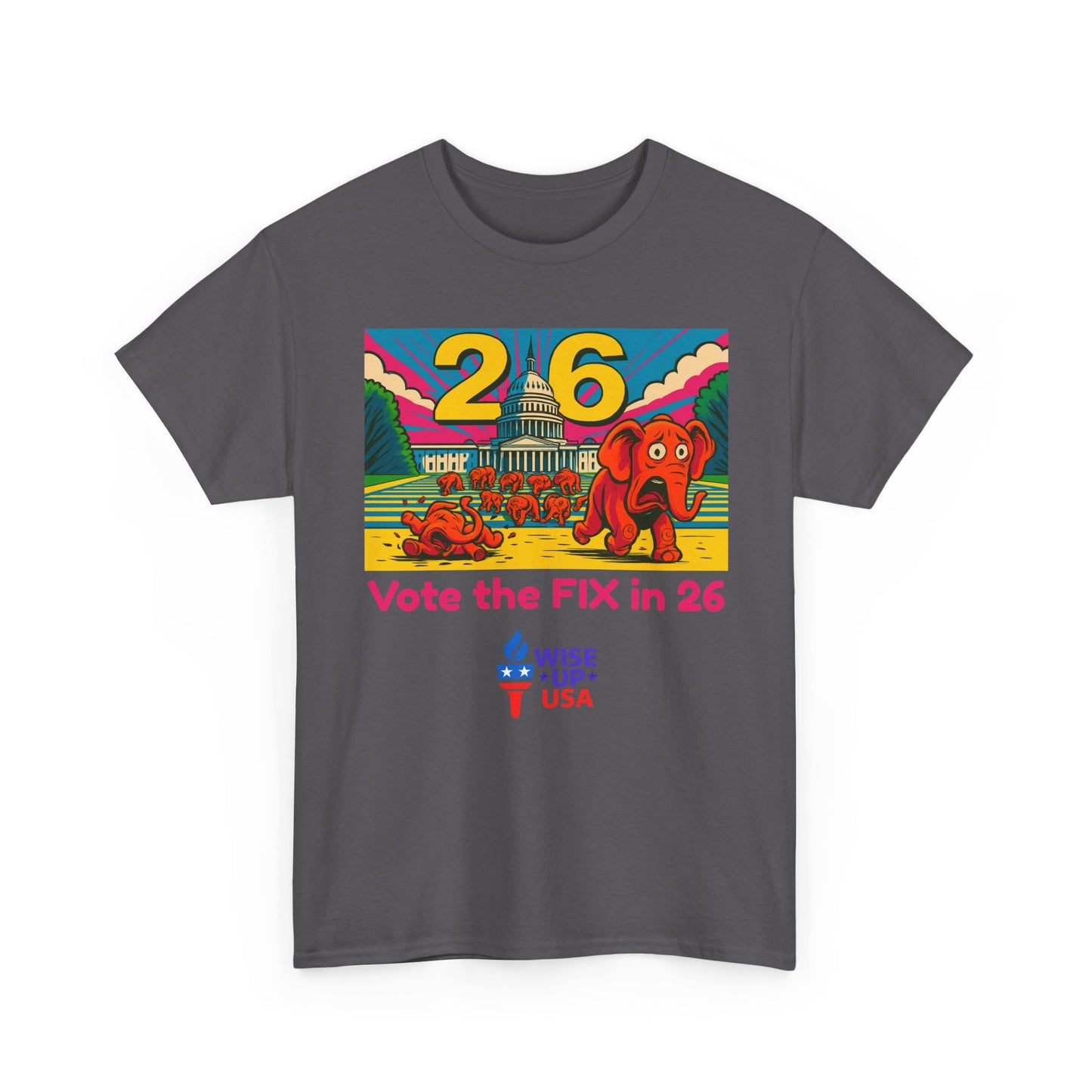 Unisex Heavy Cotton Tee with Patriotic 'Vote the FIX in '26!", Design, Election Day Apparel, USA Pride Tee, Gift for Activists, Midterm 26