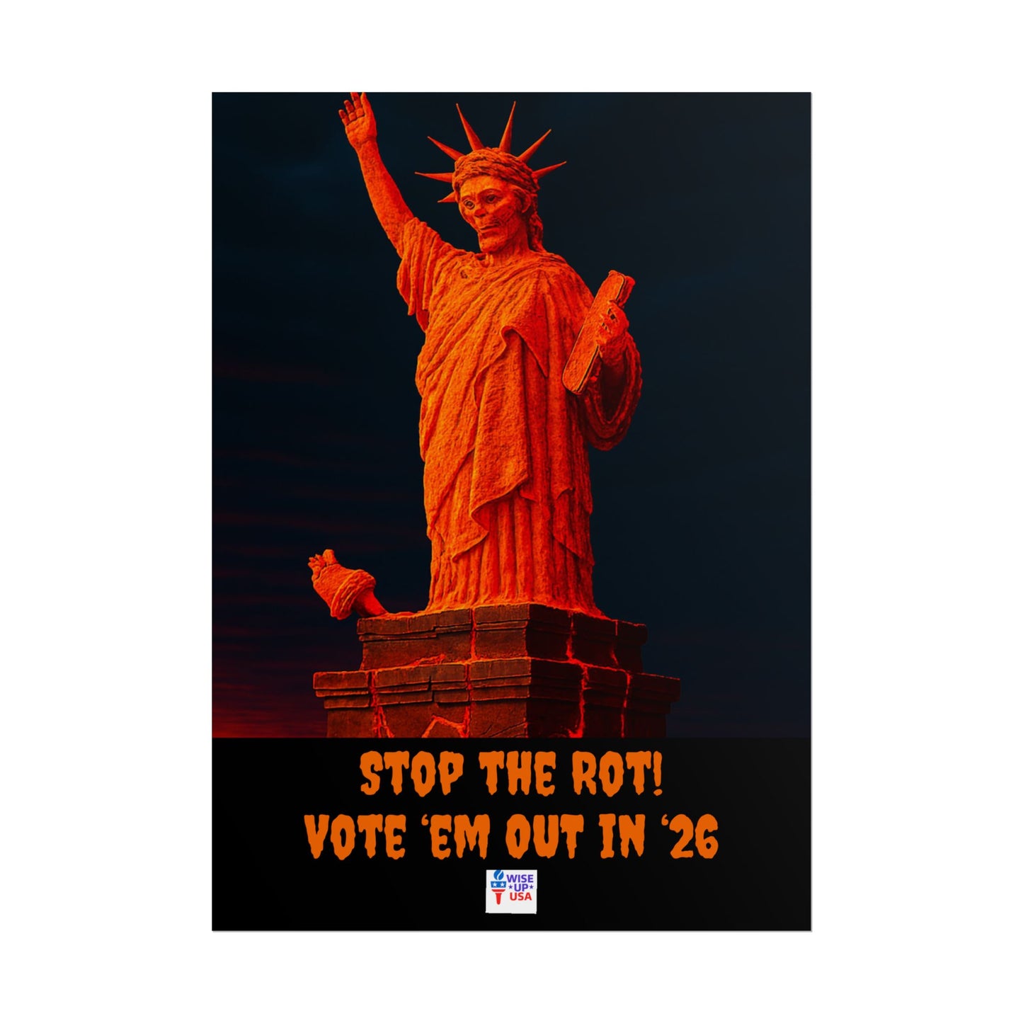 Colorful Protest Art Poster, Mold Rot Statue of Liberty, Activism Wall Art, Political Activist Prints, Vote Congress OUT, Midterms