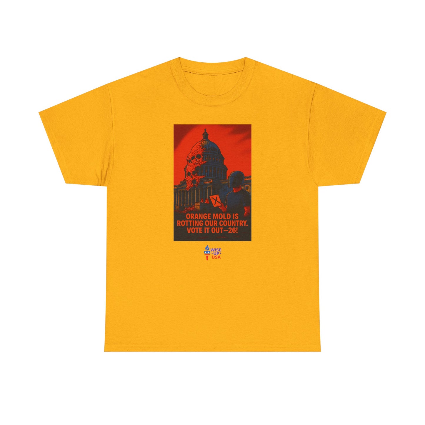 Unisex Heavy Cotton Tee with Orange Mold Capitol '26, Design, Election Day Apparel, Revolution, Gift for Activists, Midterm 26, Eradicate