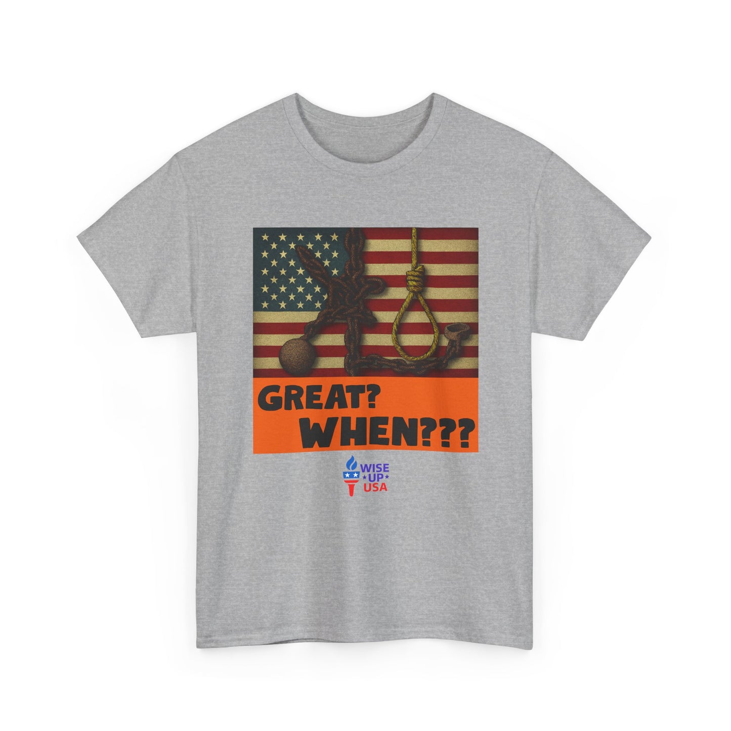 When Was America Great Unisex Heavy Cotton Tee, Election Day Apparel Activists, Statement Against Trump, Republicans, and MAGA, Resistance