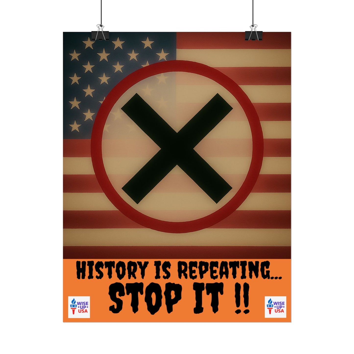 Protest Art Poster, History Repeating, Activism Wall Art, Political Activist, Vote Congress OUT, Midterms. Stop Trump and MAGA USA Flag