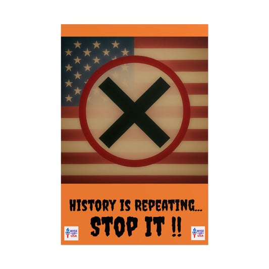 Protest Art Poster, History Repeating, Activism Wall Art, Political Activist, Vote Congress OUT, Midterms. Stop Trump and MAGA USA Flag