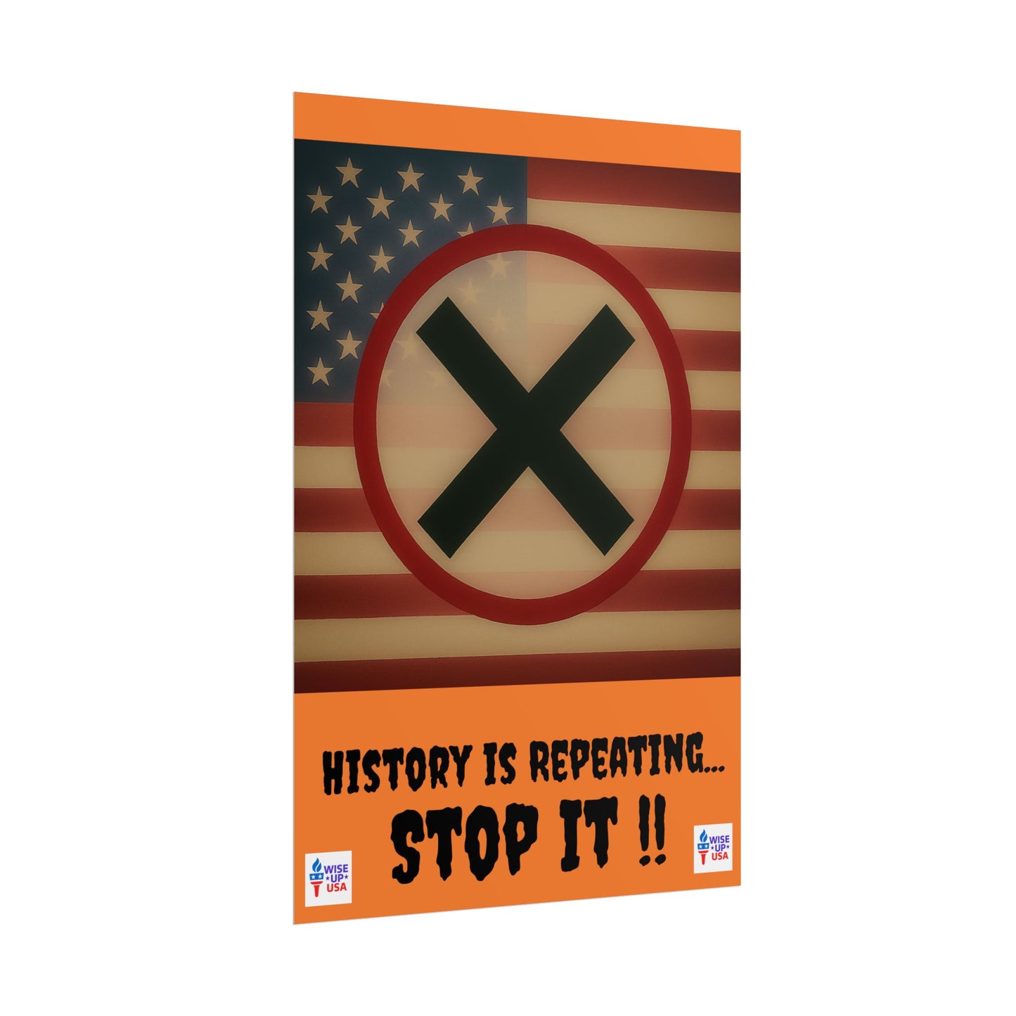 Protest Art Poster, History Repeating, Activism Wall Art, Political Activist, Vote Congress OUT, Midterms. Stop Trump and MAGA USA Flag