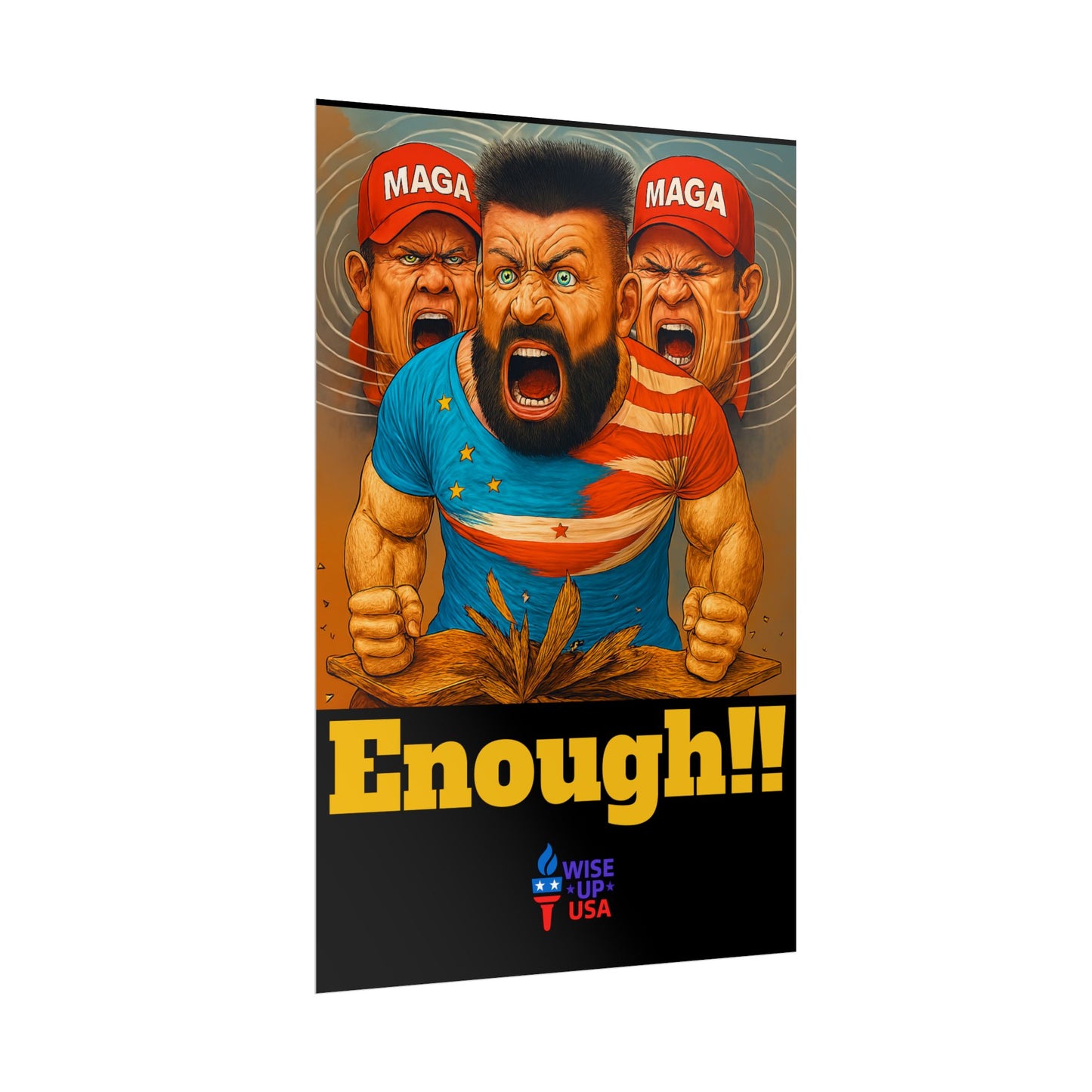 Protest Poster, Enough MAGA design, Activist Art, Political Message, Election Season Sign, We cannot back down, Stop MAGA, Stop Injustice
