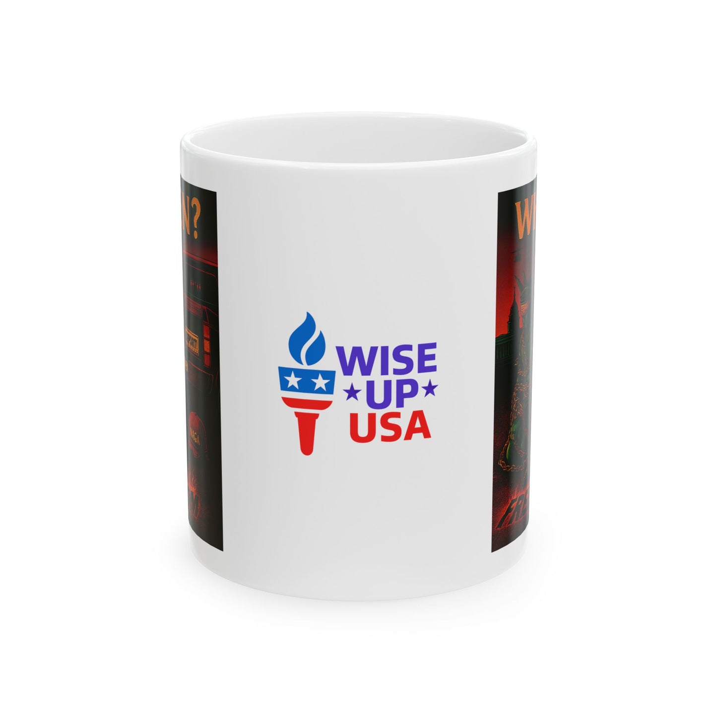 Ceramic Mug, Stolen Liberty , Election Decor, Wise Up USA, Activist Gift, Midterms 26, Political Coffee Cup, Protester Present, Anti MAGA