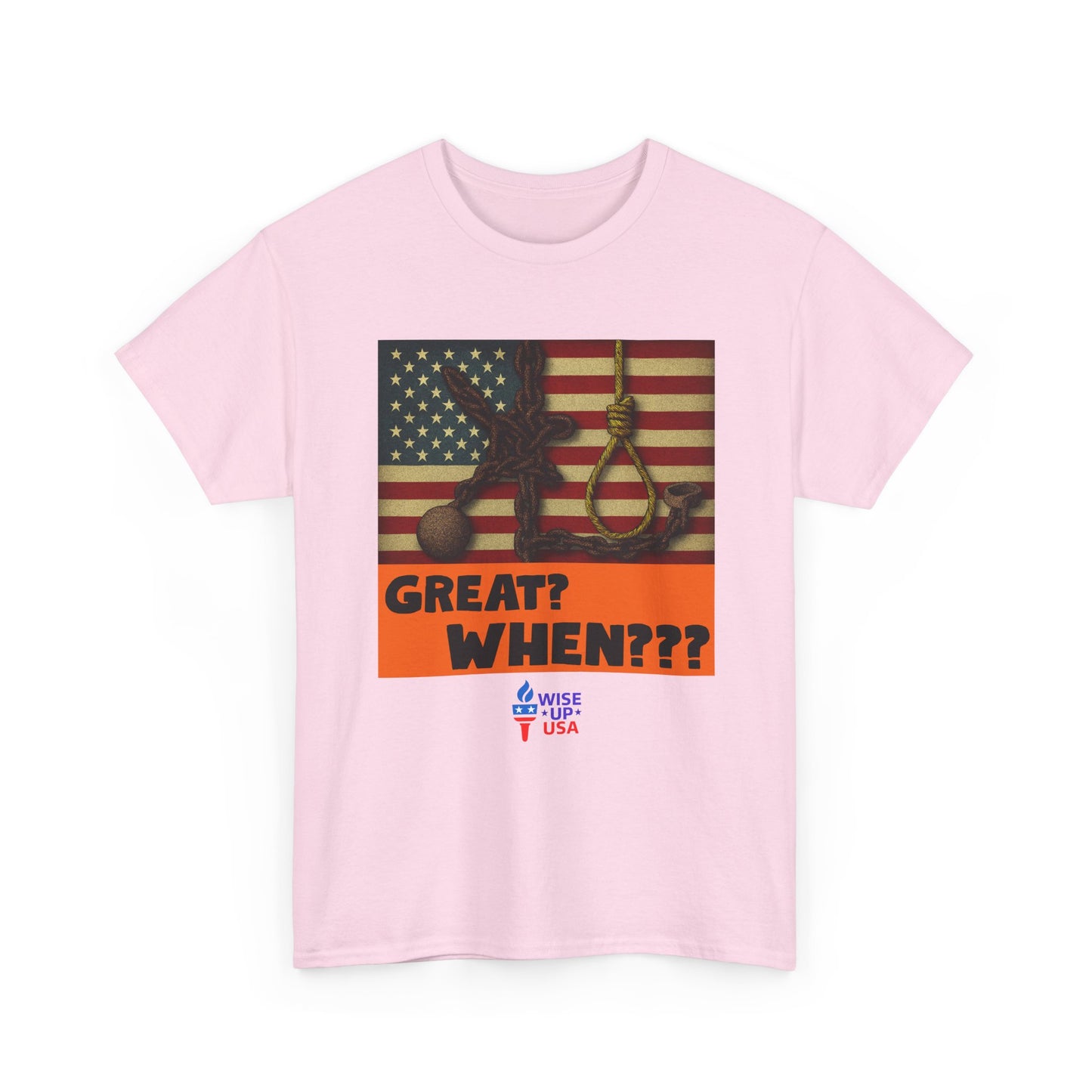 When Was America Great Unisex Heavy Cotton Tee, Election Day Apparel Activists, Statement Against Trump, Republicans, and MAGA, Resistance