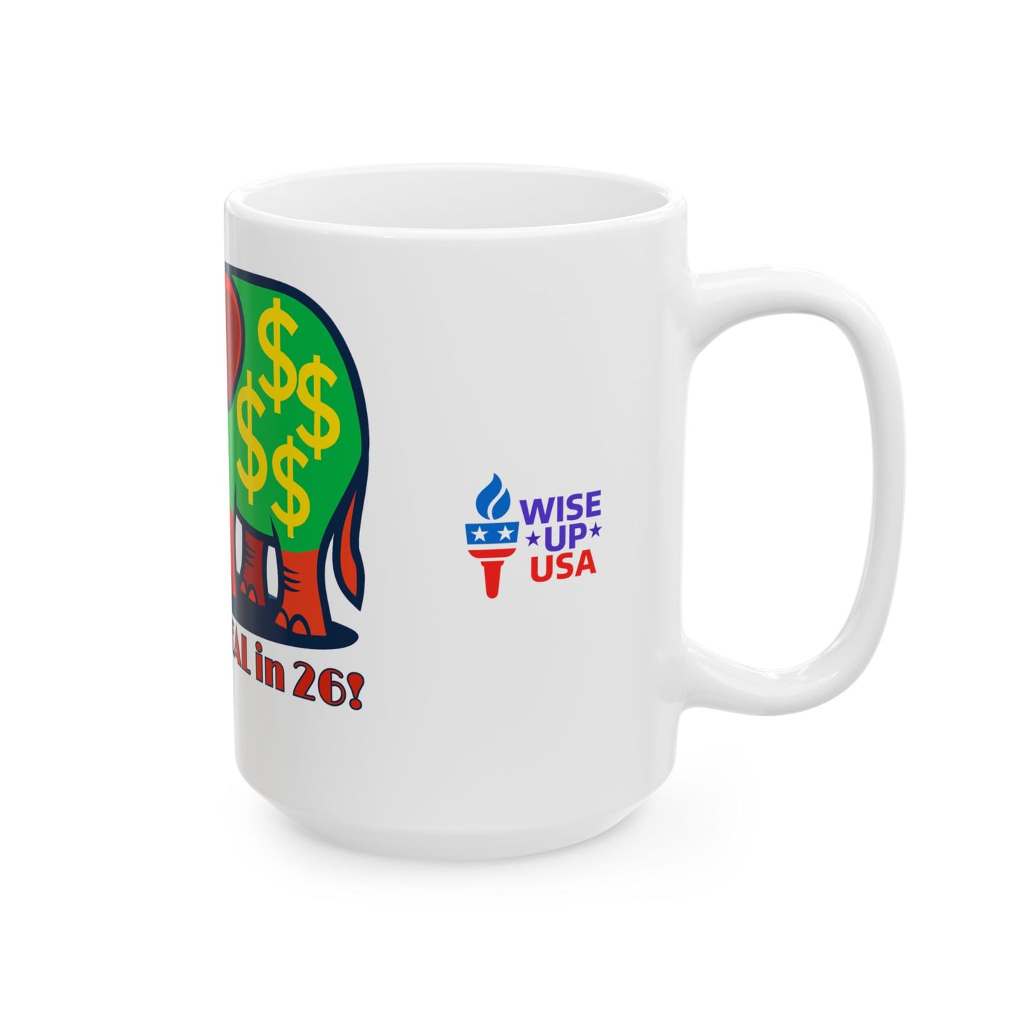 Ceramic Mug, Stop the Steal in 26, Election Decor, Wise Up USA, Activist Gift, Midterms 26, Political Coffee Cup, Protester Present