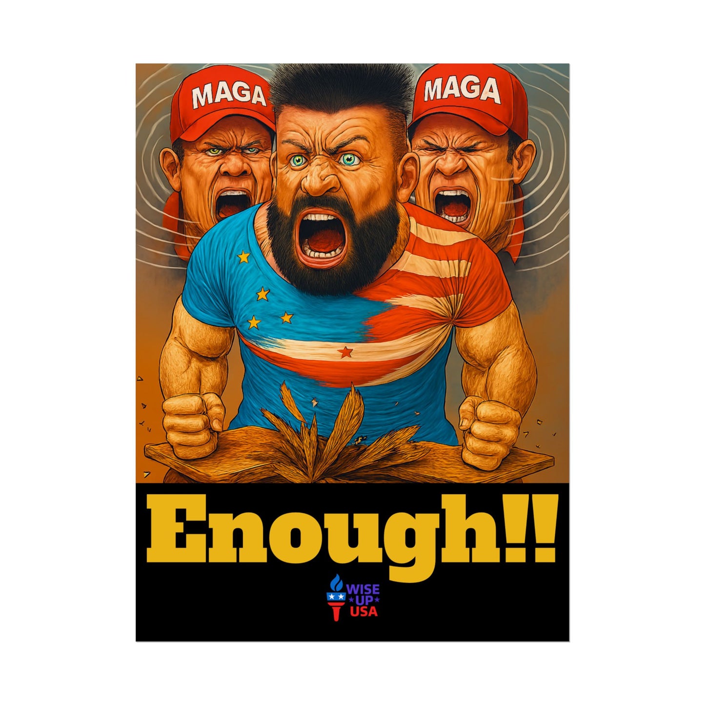 Protest Poster, Enough MAGA design, Activist Art, Political Message, Election Season Sign, We cannot back down, Stop MAGA, Stop Injustice