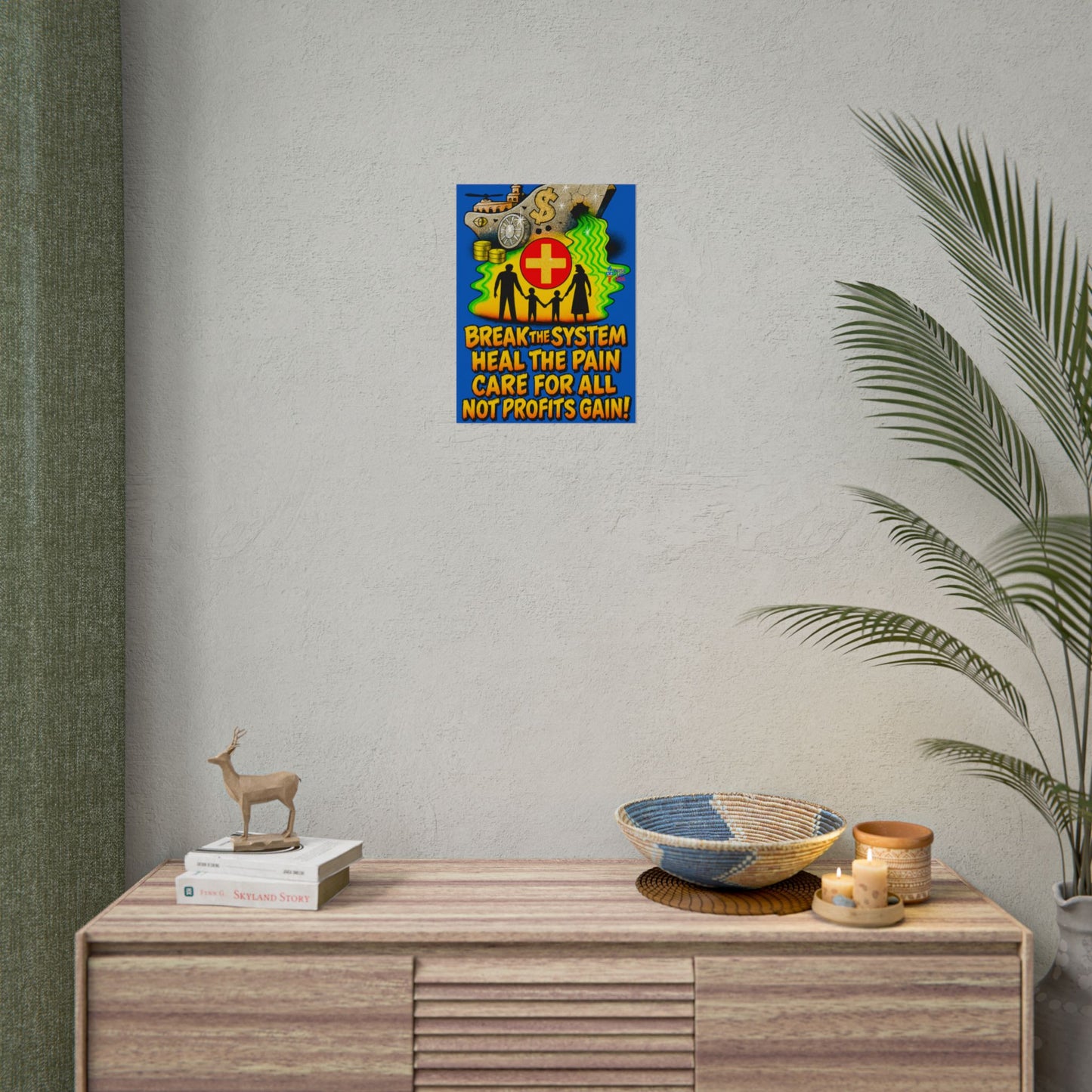 Colorful Protest Art Poster, Care for ALL in 26, Activism Wall Art, Political Prints, Universal Health Care, Midterm Elections, oust elite