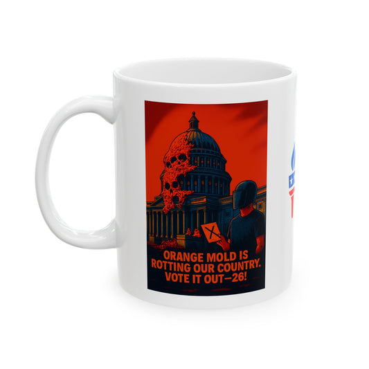 Ceramic Mug, Orange Mold Capitol 26, Election Decor, Wise Up USA, Activist, Midterms 26, Political Coffee Cup, Tariffs Protester, Congress