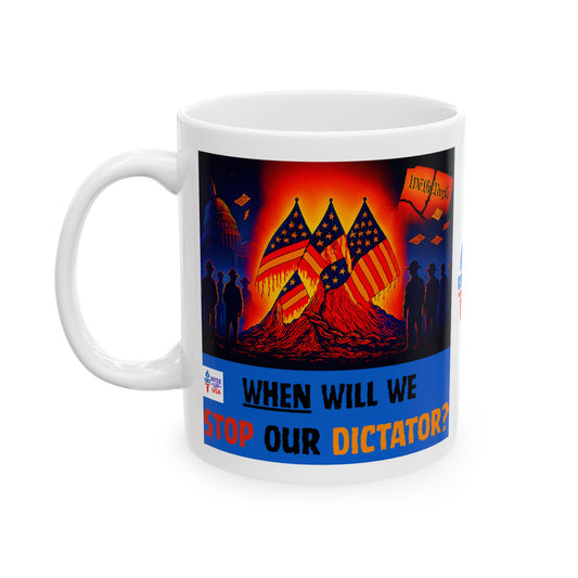 Ceramic Mug, Stop Dictator 26, Election Decor, Wise Up USA, Activist, Midterms 26, Political Coffee Cup, Stop Trump, stop Maga, VOTE '26
