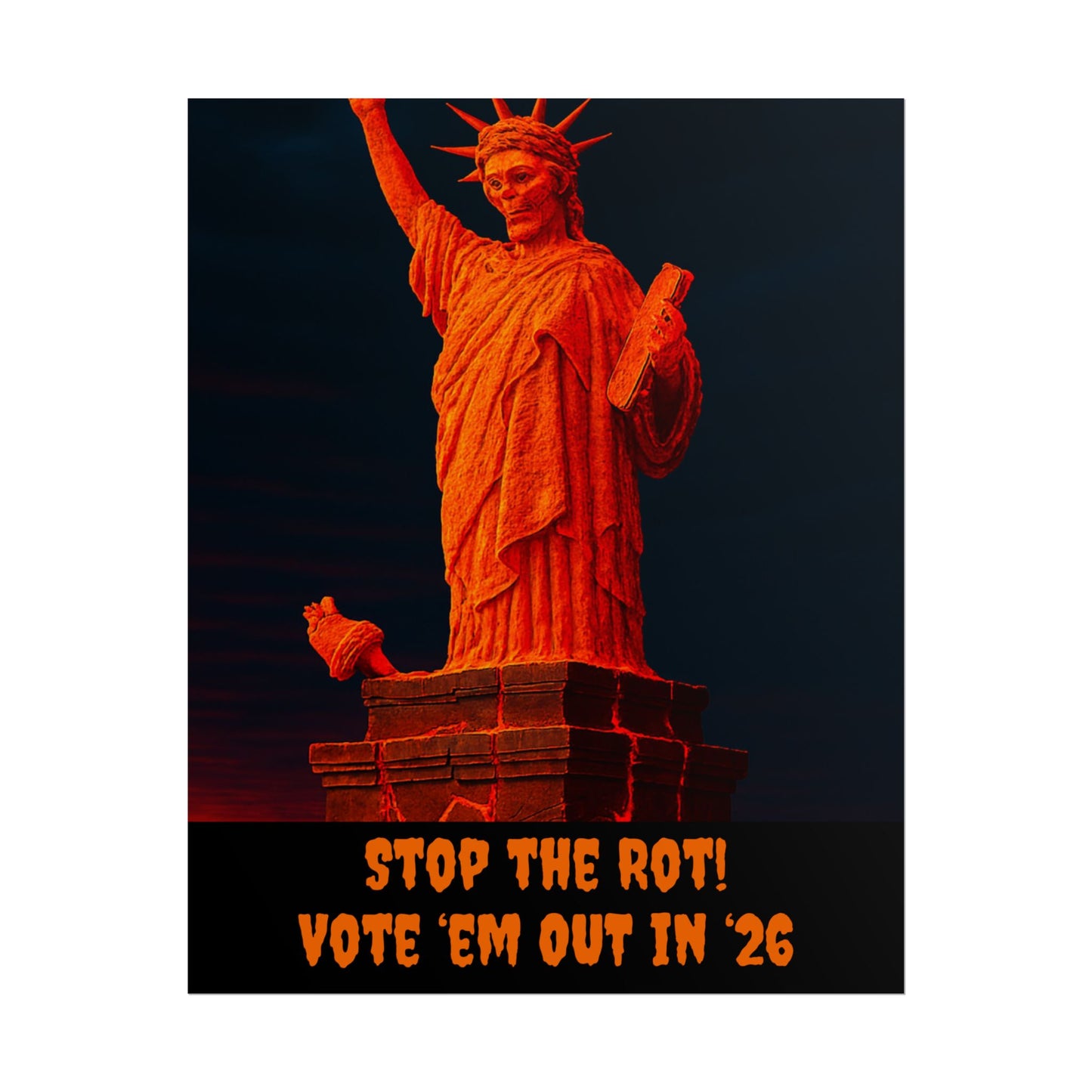 Colorful Protest Art Poster, Mold Rot Statue of Liberty, Activism Wall Art, Political Activist Prints, Vote Congress OUT, Midterms