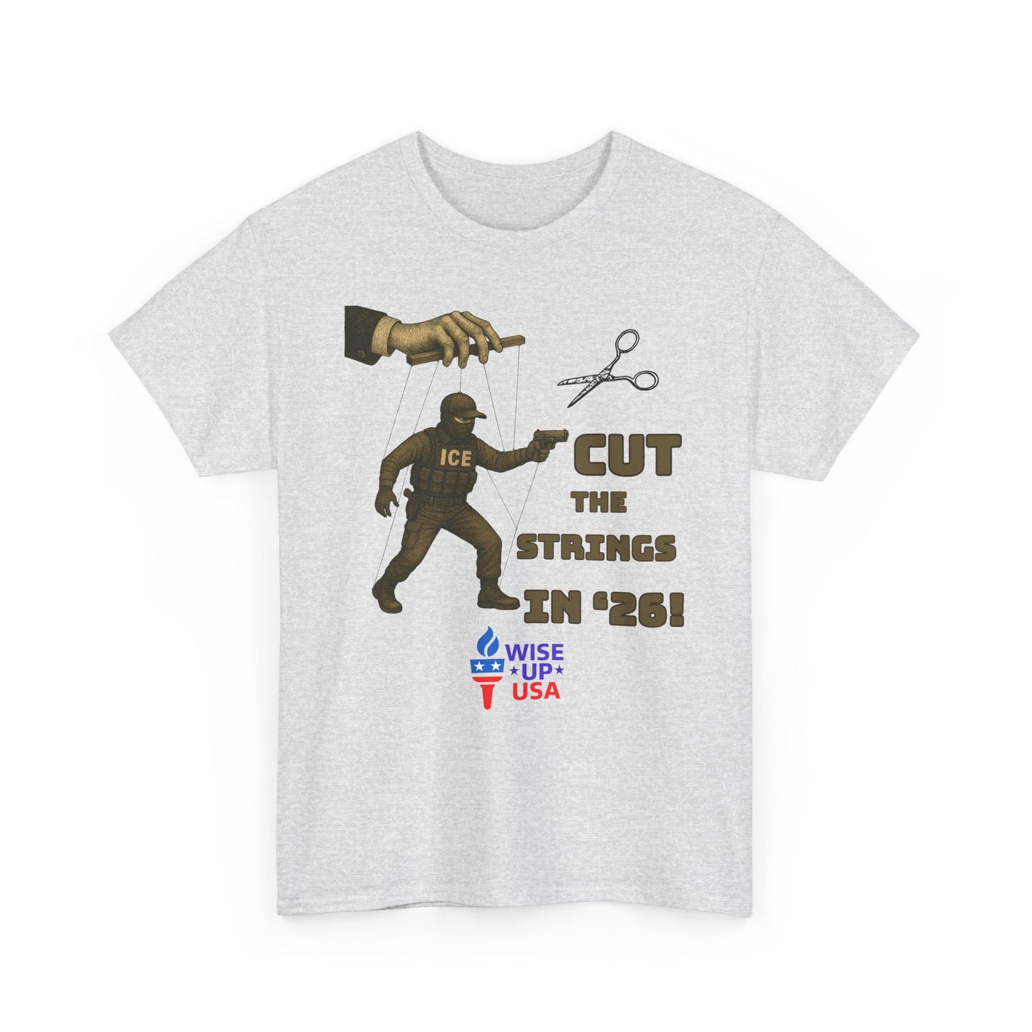 Cut the Strings in '26 Design, Midterm Election Shirt, Election Day Apparel, USA Pride Tee, Gift for Activists, Unisex Heavy cotton tee