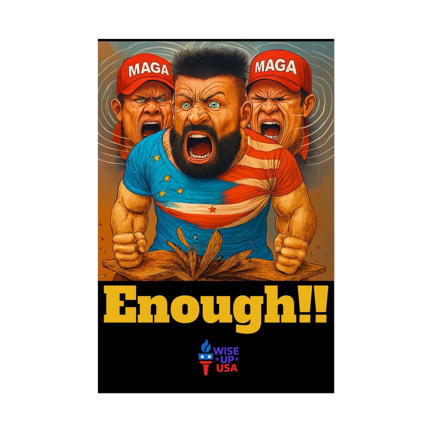 Protest Poster, Enough MAGA design, Activist Art, Political Message, Election Season Sign, We cannot back down, Stop MAGA, Stop Injustice