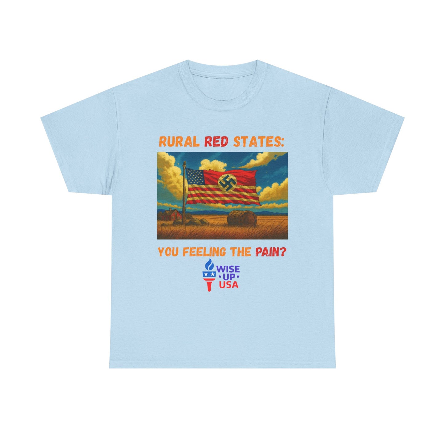 Unisex Heavy Cotton Tee with Red State Pain Design, Election Day Apparel, Tariffs bankrupt Farms, Activists, Midterm 26, Revolution