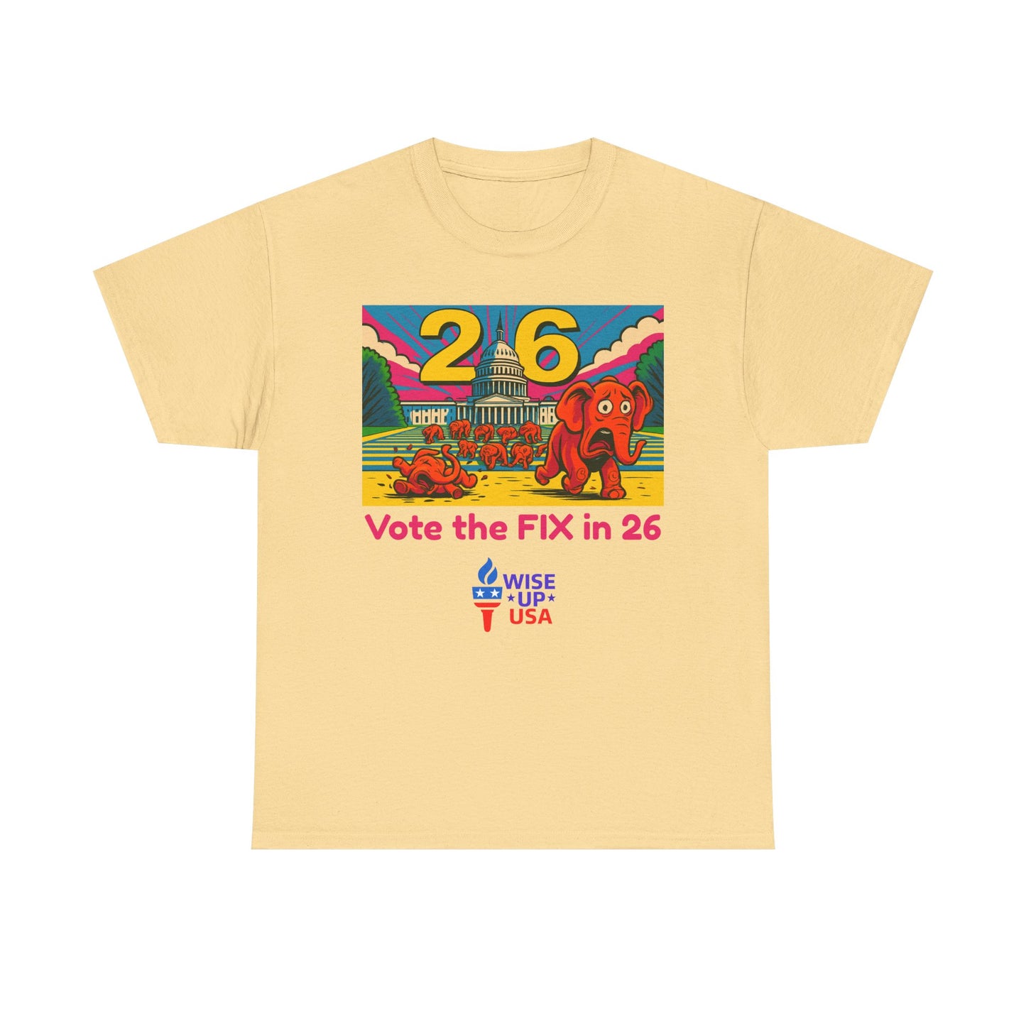 Unisex Heavy Cotton Tee with Patriotic 'Vote the FIX in '26!", Design, Election Day Apparel, USA Pride Tee, Gift for Activists, Midterm 26