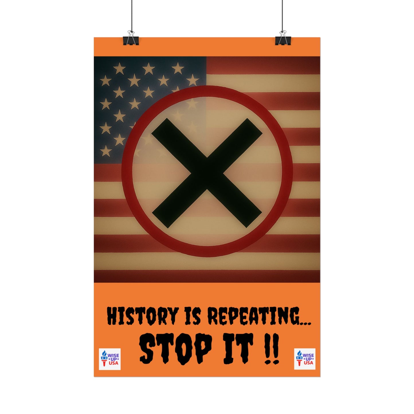 Protest Art Poster, History Repeating, Activism Wall Art, Political Activist, Vote Congress OUT, Midterms. Stop Trump and MAGA USA Flag