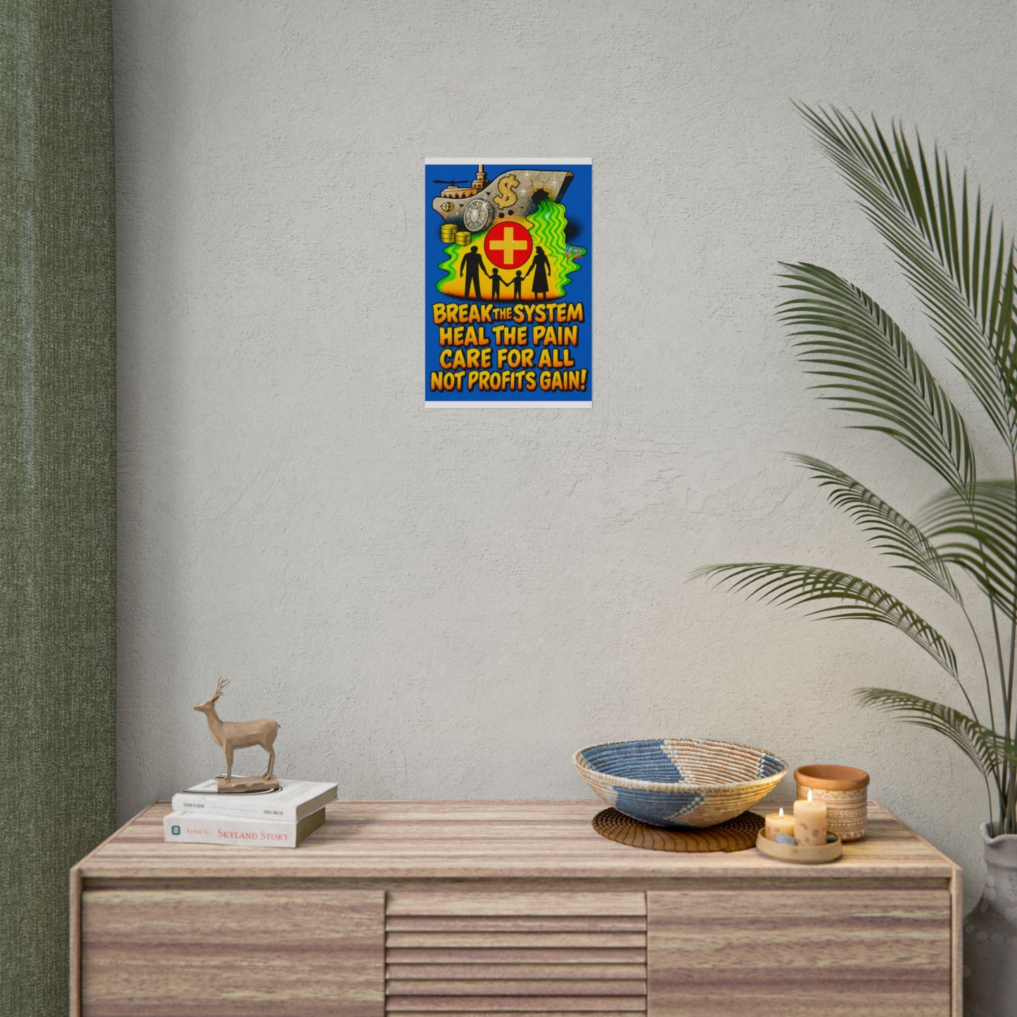 Colorful Protest Art Poster, Care for ALL in 26, Activism Wall Art, Political Prints, Universal Health Care, Midterm Elections, oust elite