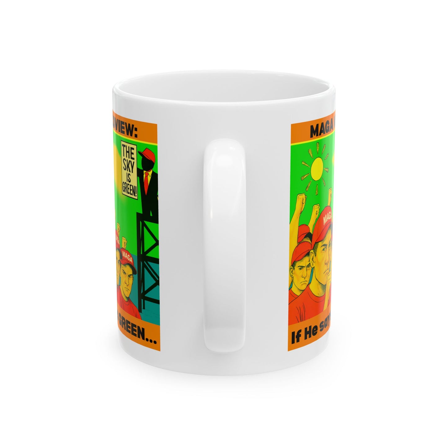 Ceramic Mug, Sky is Green , Election Decor, Wise Up USA, Activist Gift, Midterms 26, Political Coffee Cup, Protester Present, Anti MAGA
