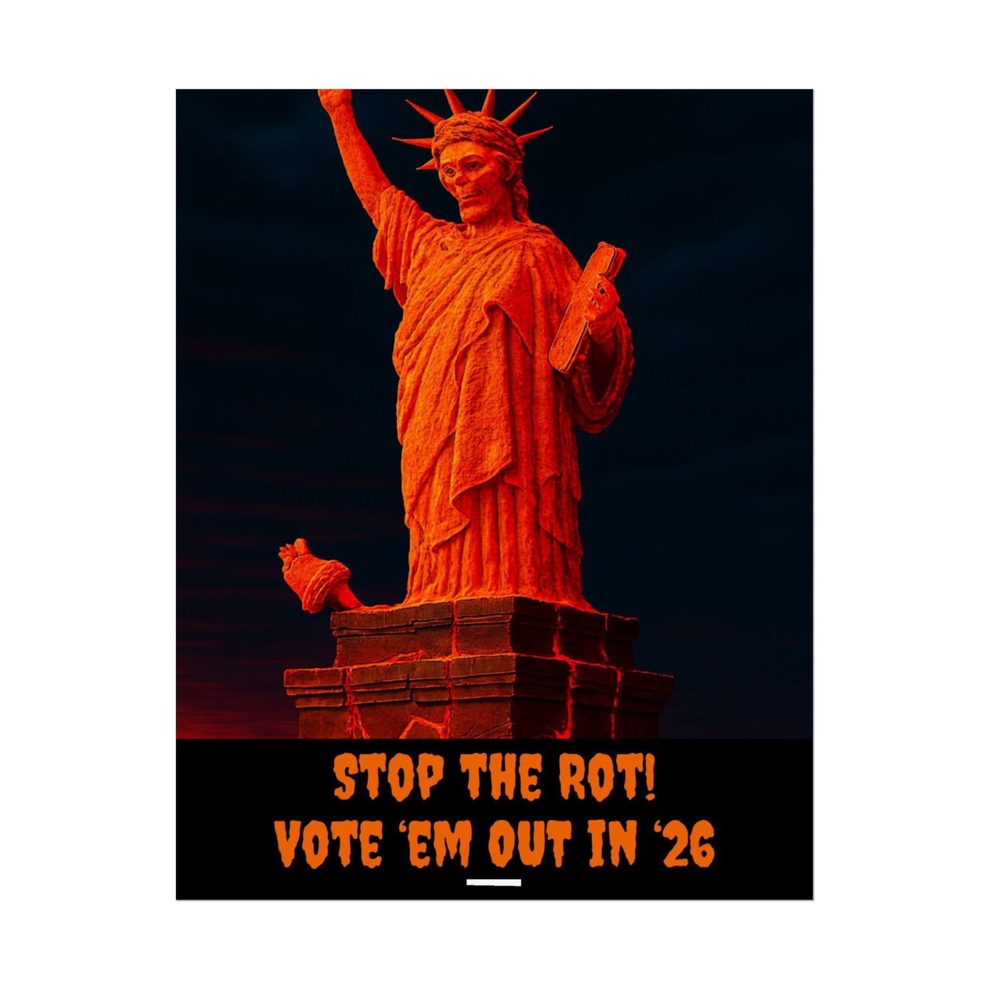 Colorful Protest Art Poster, Mold Rot Statue of Liberty, Activism Wall Art, Political Activist Prints, Vote Congress OUT, Midterms