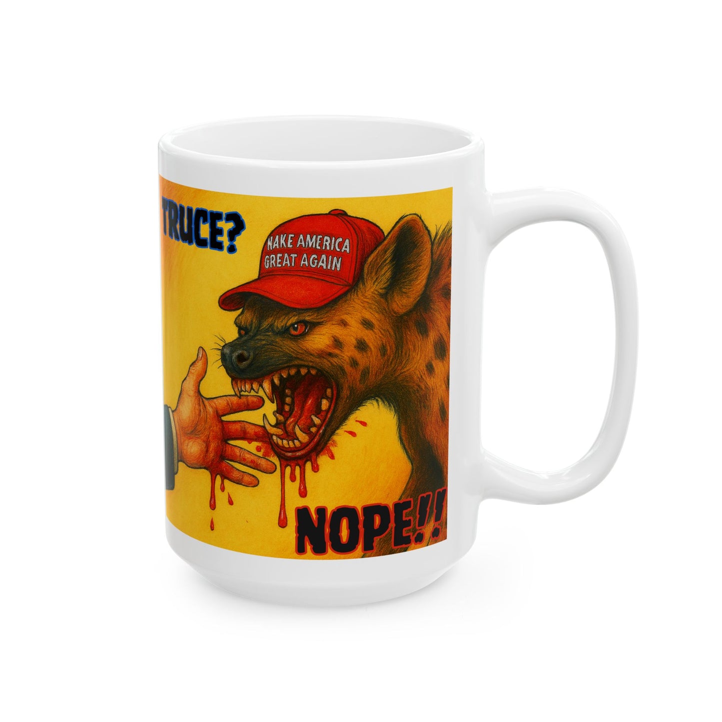 Ceramic Mug, Truce? NOPE! , Election Decor, Wise Up USA, Activist Gift, Midterms 26, Political Coffee Cup, Protester Present, Anti MAGA