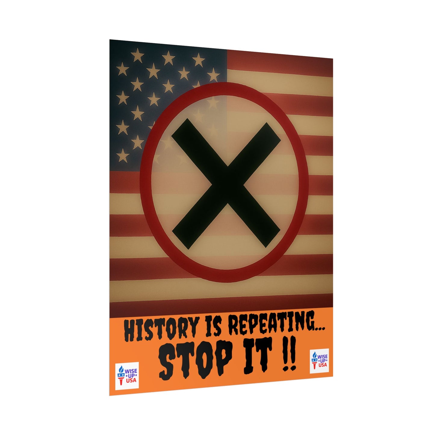 Protest Art Poster, History Repeating, Activism Wall Art, Political Activist, Vote Congress OUT, Midterms. Stop Trump and MAGA USA Flag