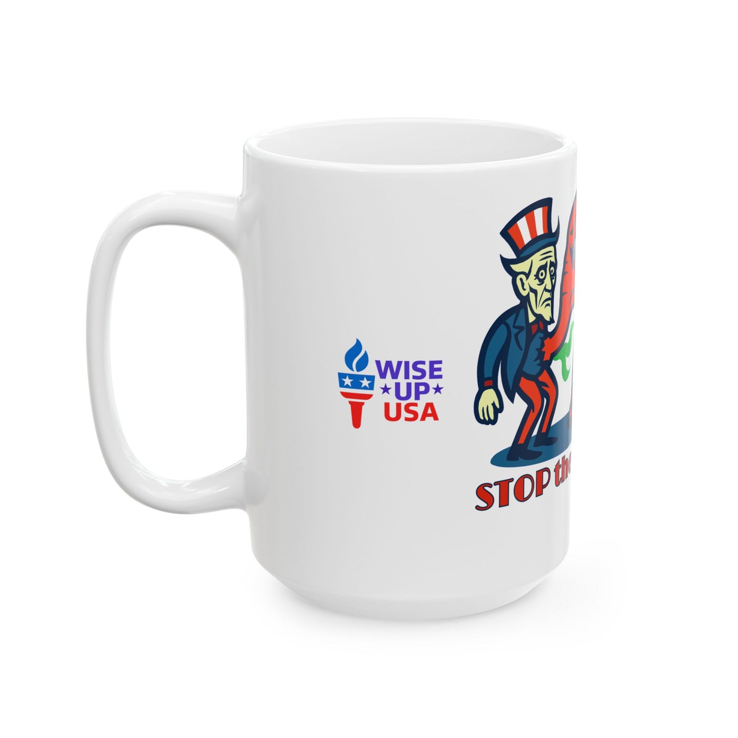 Ceramic Mug, Stop the Steal in 26, Election Decor, Wise Up USA, Activist Gift, Midterms 26, Political Coffee Cup, Protester Present