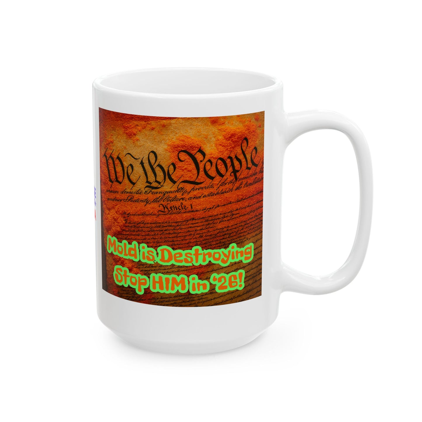 Ceramic Mug, Constitution Mold in 26, Election Decor, Wise Up USA, Activist, Midterms 26, Political Coffee Cup, Stop Ruin of Country