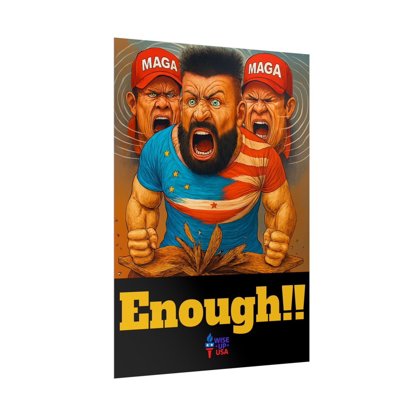 Protest Poster, Enough MAGA design, Activist Art, Political Message, Election Season Sign, We cannot back down, Stop MAGA, Stop Injustice