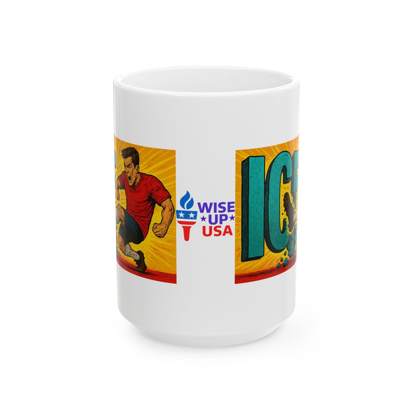 Ceramic Mug, Kick Ice in 26, Election Decor, Wise Up USA, Activist, Midterms 26, Political Coffee Cup, Stop Ice Raids, treat Immigrants fair