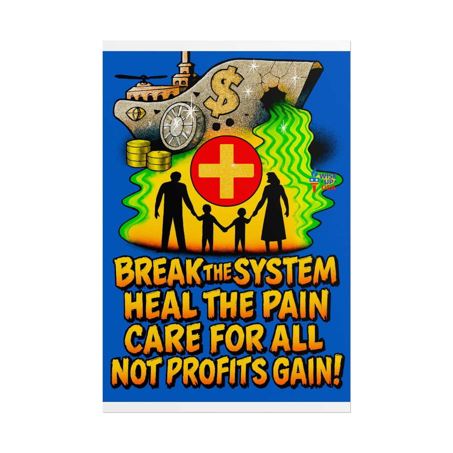 Colorful Protest Art Poster, Care for ALL in 26, Activism Wall Art, Political Prints, Universal Health Care, Midterm Elections, oust elite