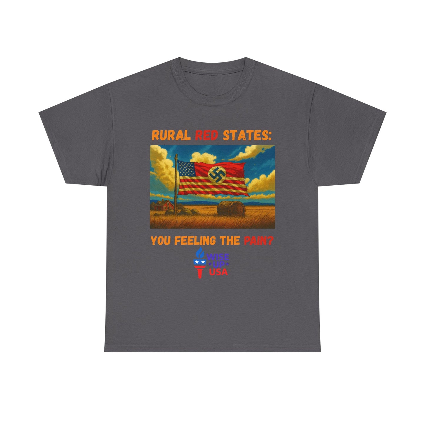 Unisex Heavy Cotton Tee with Red State Pain Design, Election Day Apparel, Tariffs bankrupt Farms, Activists, Midterm 26, Revolution