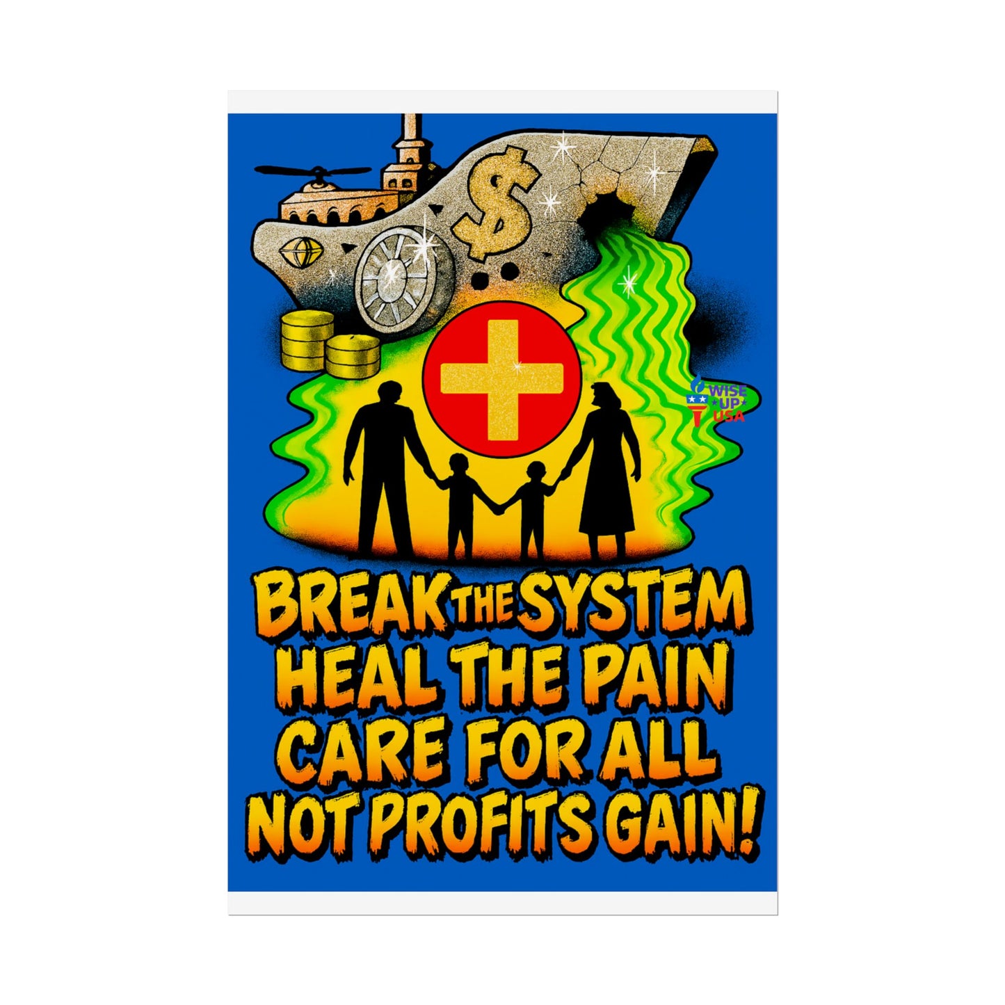 Colorful Protest Art Poster, Care for ALL in 26, Activism Wall Art, Political Prints, Universal Health Care, Midterm Elections, oust elite