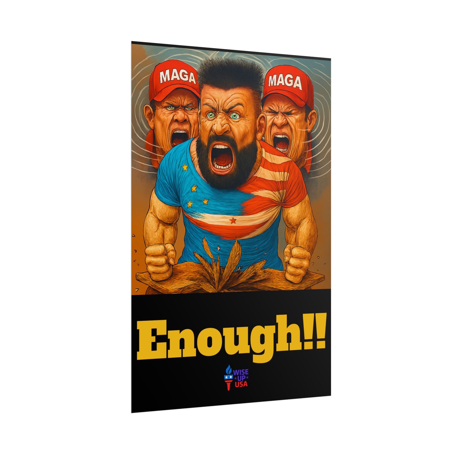 Protest Poster, Enough MAGA design, Activist Art, Political Message, Election Season Sign, We cannot back down, Stop MAGA, Stop Injustice