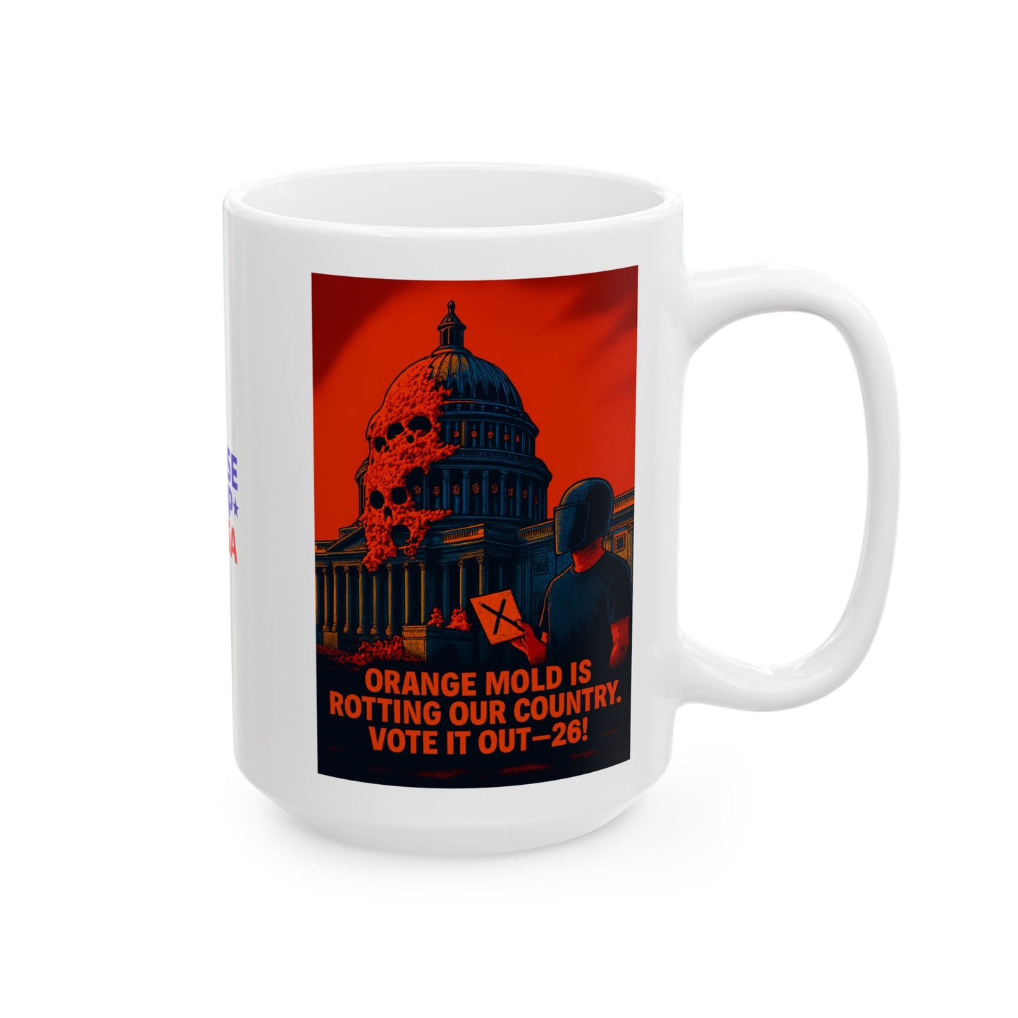 Ceramic Mug, Orange Mold Capitol 26, Election Decor, Wise Up USA, Activist, Midterms 26, Political Coffee Cup, Tariffs Protester, Congress