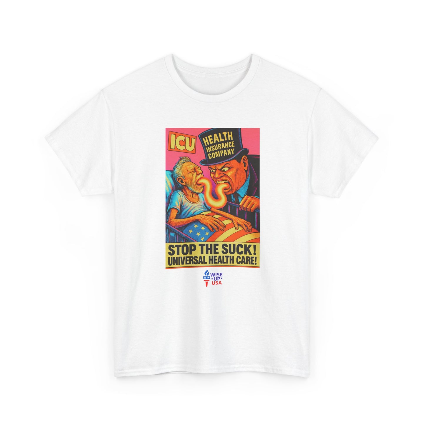 Unisex Heavy Cotton Tee with Stop the Suck! '26, Design, Election Day Apparel, Revolution, Gift for Activists, Midterm 26, Health Insurance