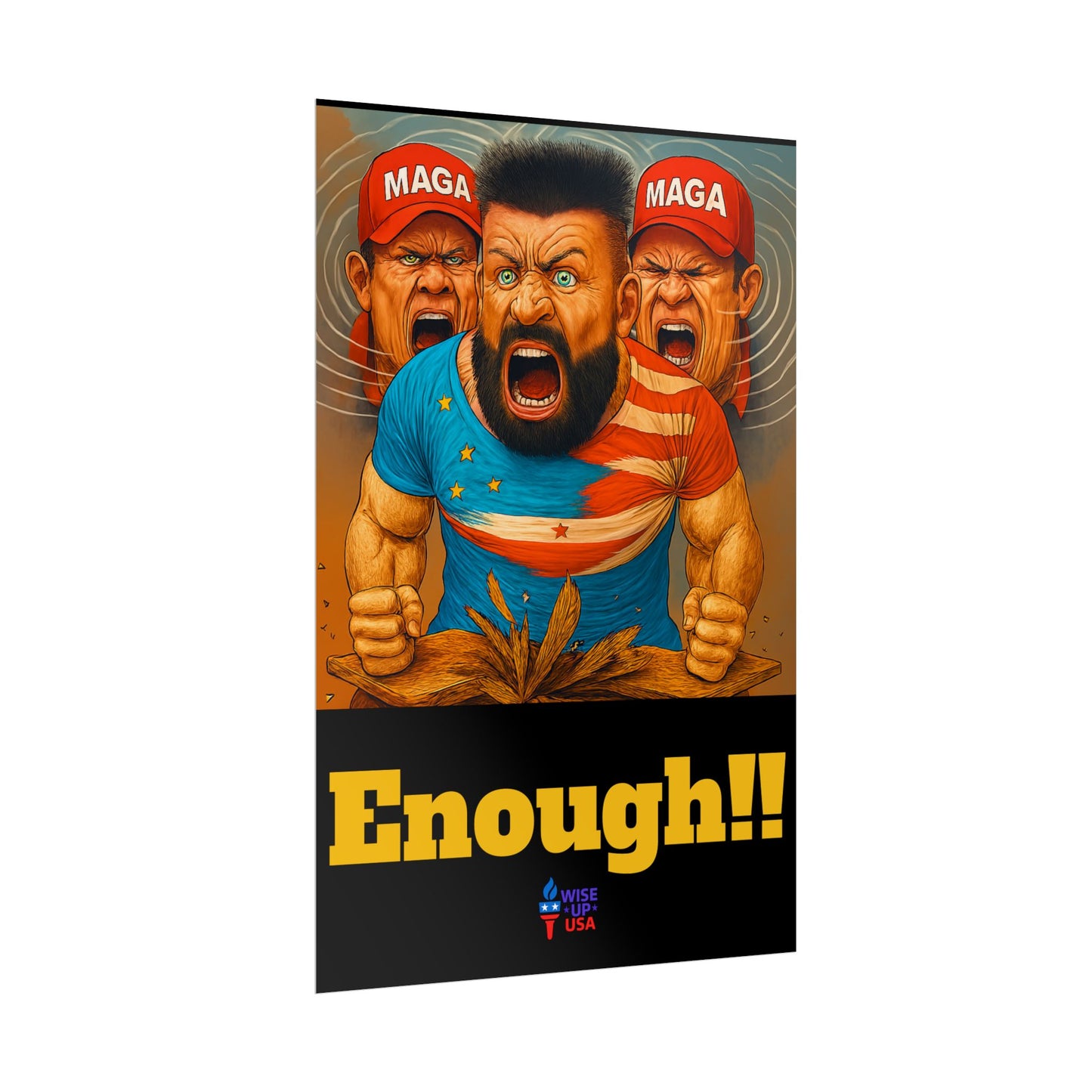 Protest Poster, Enough MAGA design, Activist Art, Political Message, Election Season Sign, We cannot back down, Stop MAGA, Stop Injustice