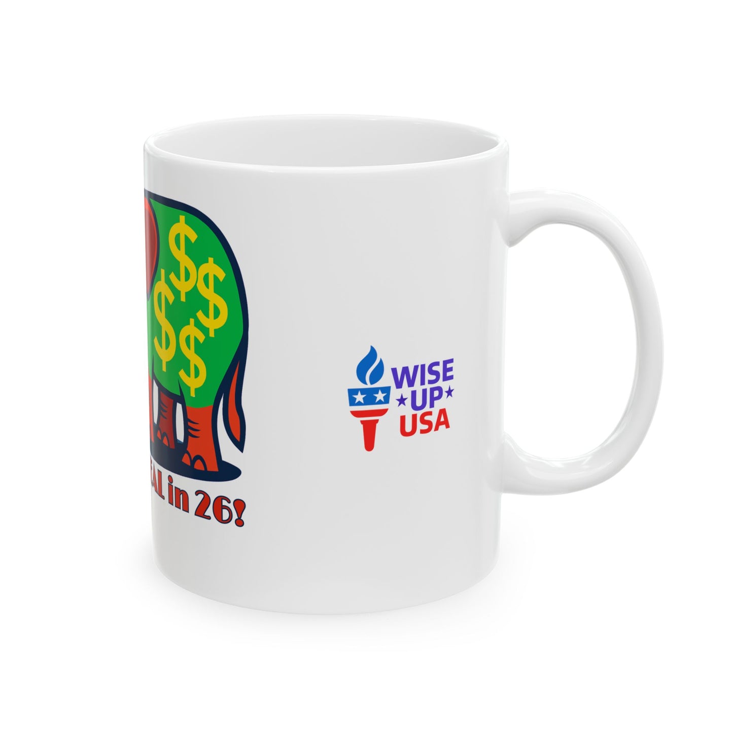 Ceramic Mug, Stop the Steal in 26, Election Decor, Wise Up USA, Activist Gift, Midterms 26, Political Coffee Cup, Protester Present