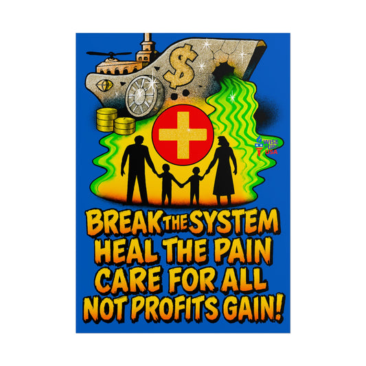Colorful Protest Art Poster, Care for ALL in 26, Activism Wall Art, Political Prints, Universal Health Care, Midterm Elections, oust elite