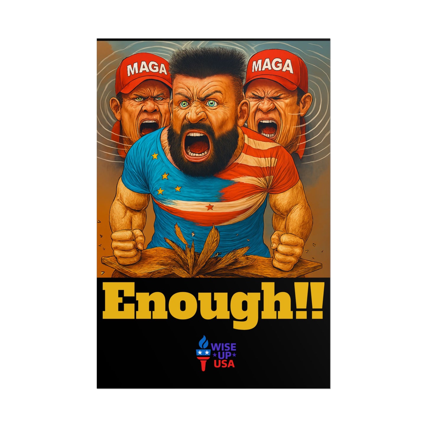 Protest Poster, Enough MAGA design, Activist Art, Political Message, Election Season Sign, We cannot back down, Stop MAGA, Stop Injustice
