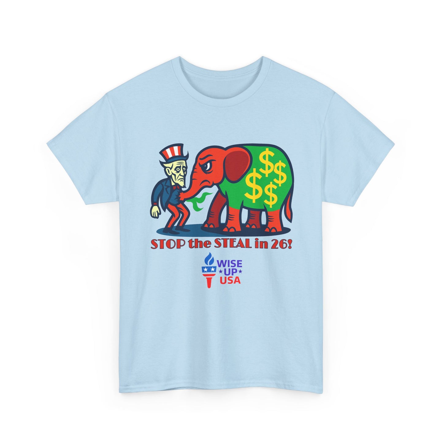 Unisex Heavy Cotton Tee with Patriotic 'Stop the Steal in '26!", Design, Election Day Apparel, Revolution, Gift for Activists, Midterm 26