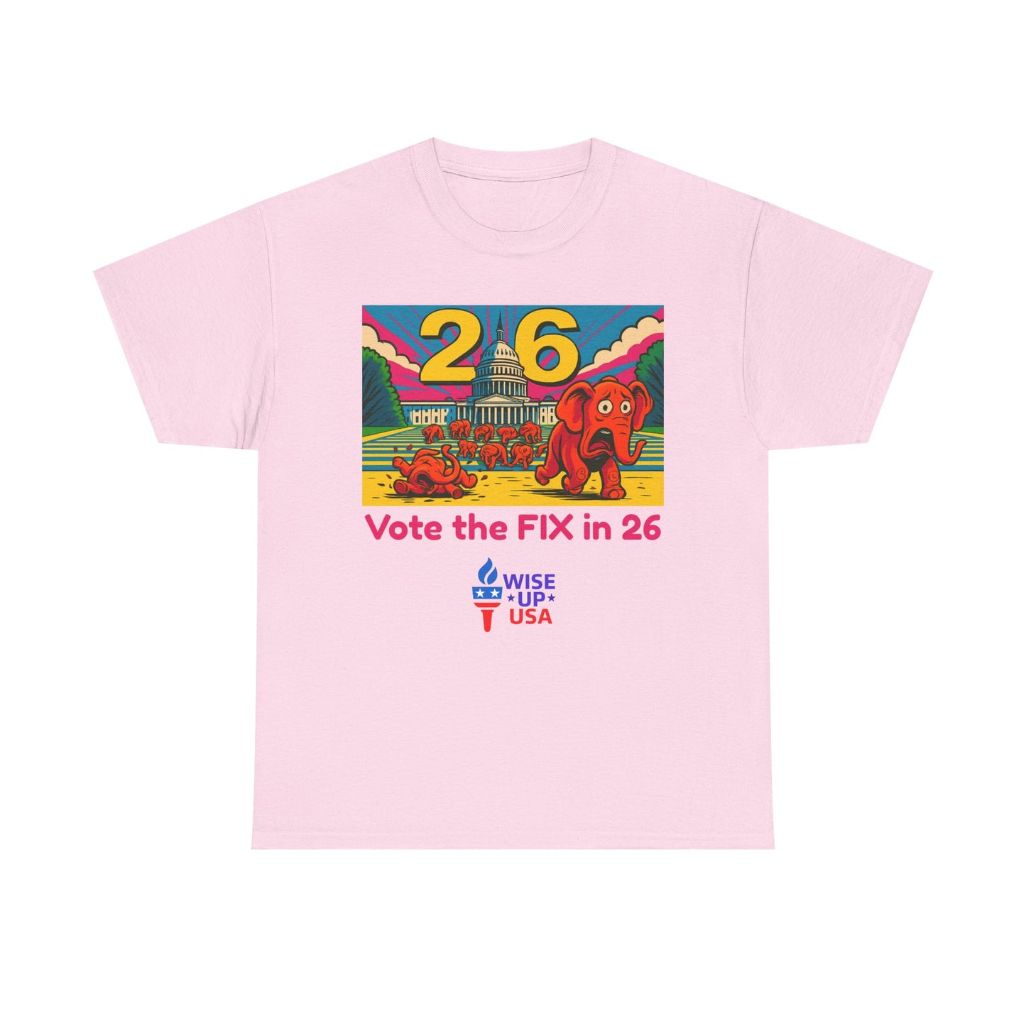 Unisex Heavy Cotton Tee with Patriotic 'Vote the FIX in '26!", Design, Election Day Apparel, USA Pride Tee, Gift for Activists, Midterm 26