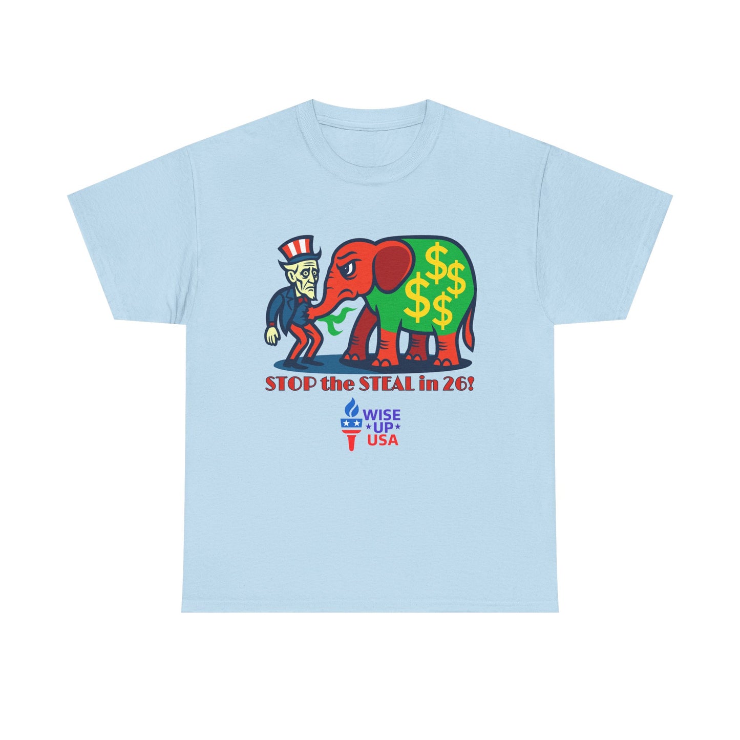 Unisex Heavy Cotton Tee with Patriotic 'Stop the Steal in '26!", Design, Election Day Apparel, Revolution, Gift for Activists, Midterm 26