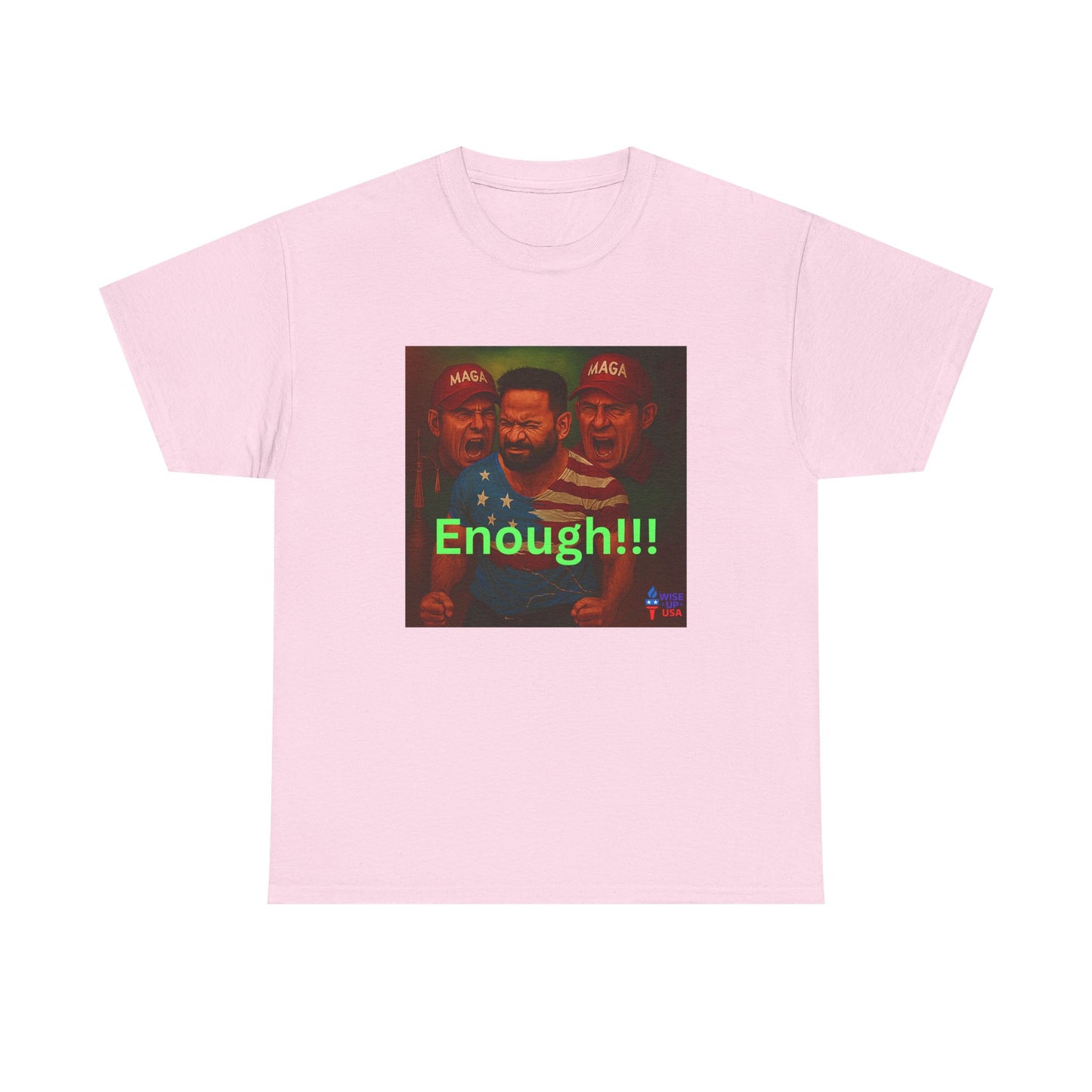 Enough 2 MAGA! Unisex Heavy Cotton Tee, Election Day Apparel Activists, Against Trump, Republicans, and MAGA, Resistance, No MAGA,
