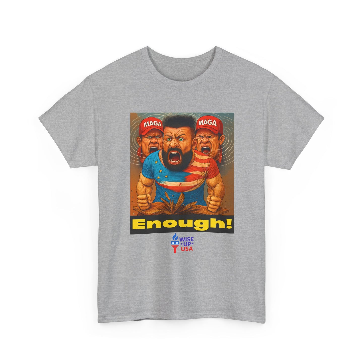 Enough MAGA! Unisex Heavy Cotton Tee, Election Day Apparel Activists, Against Trump, Republicans, and MAGA, Resistance, No MAGA, Propaganda
