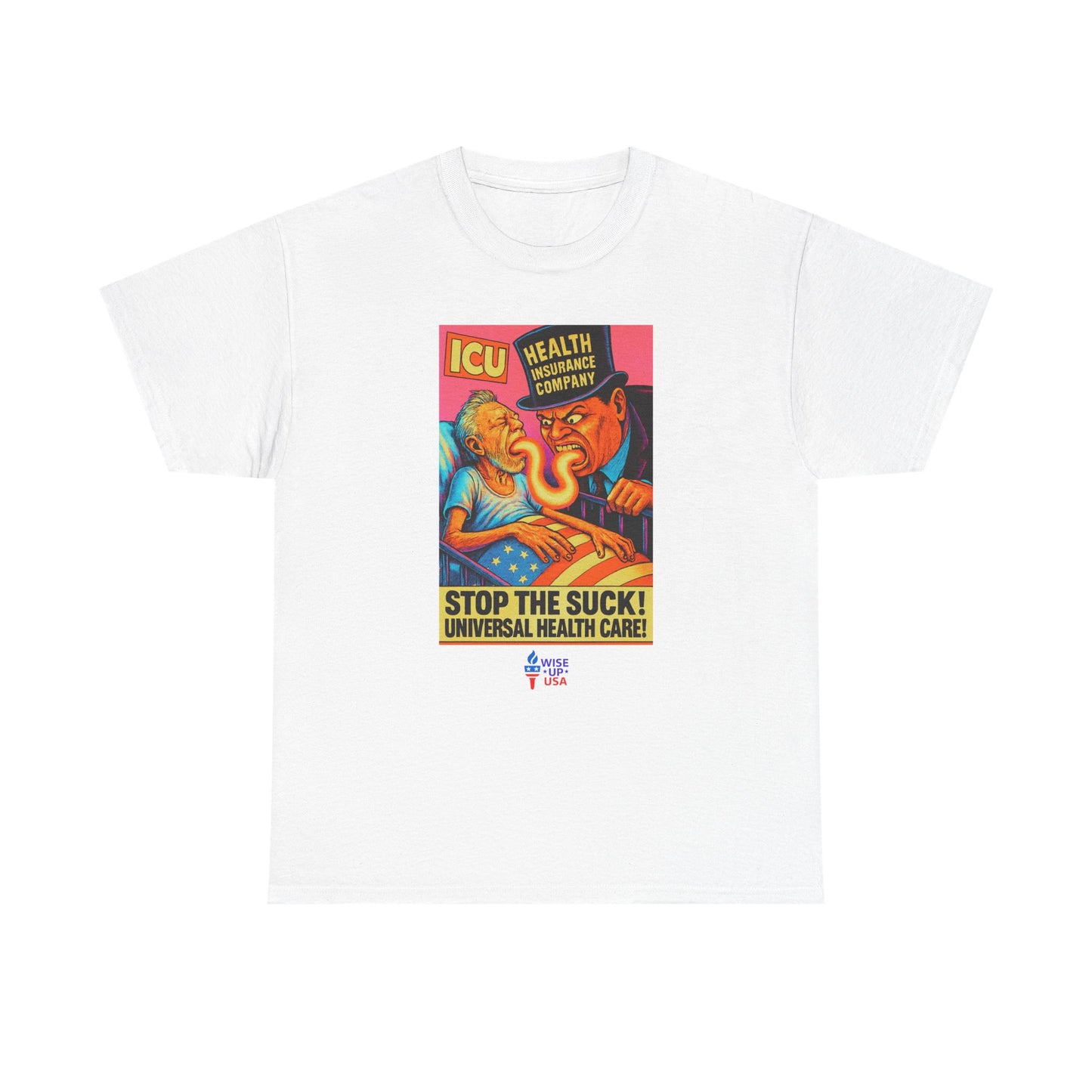 Unisex Heavy Cotton Tee with Stop the Suck! '26, Design, Election Day Apparel, Revolution, Gift for Activists, Midterm 26, Health Insurance